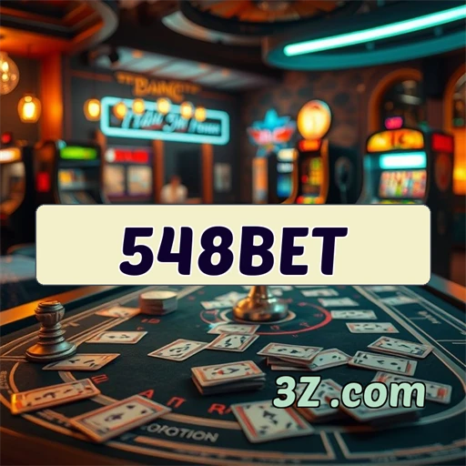 Apostas no 548bet.com: Emoção e Oportunidades em Cada Clique